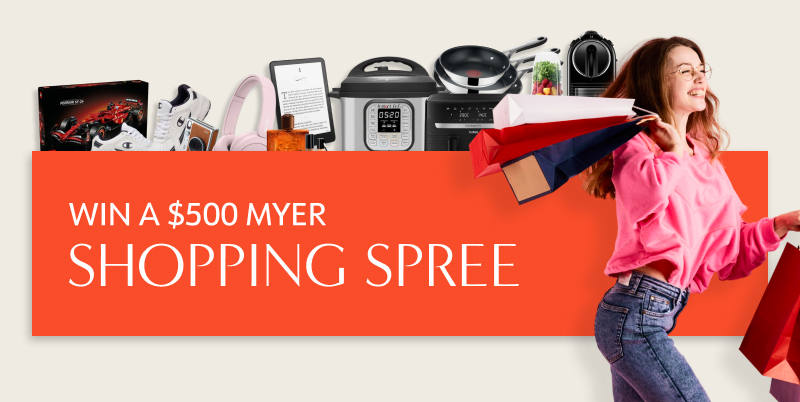 Win a $500 Myer Shopping Spree Giveaway