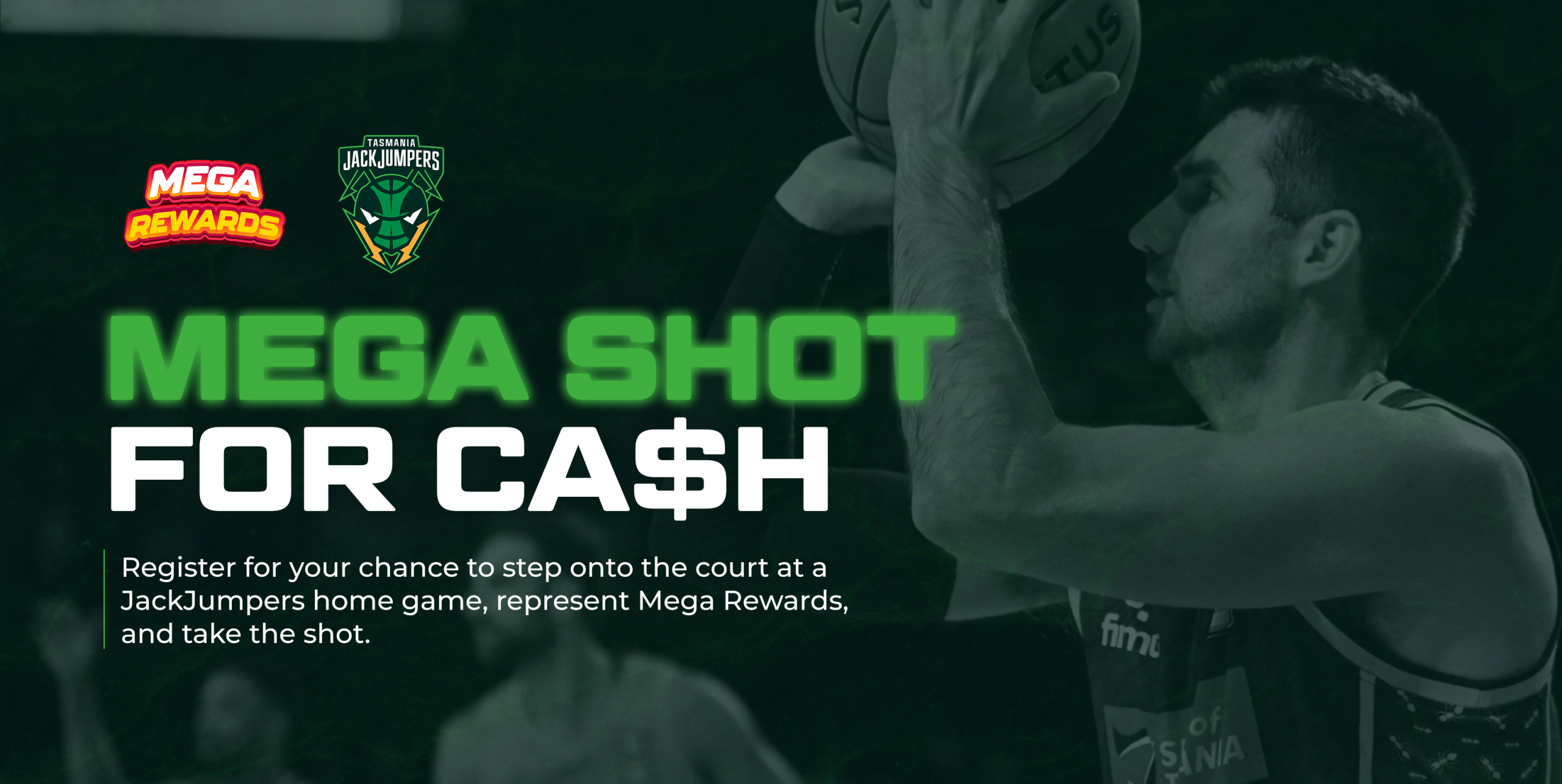 Mega Shot For Cash | Exclusive to Tasmanian Residents